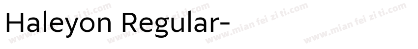 Haleyon Regular字体转换